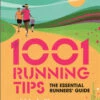 1001 Running Tips